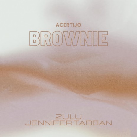 Acertijo (Brownie) ft. Jennifer Tabban | Boomplay Music