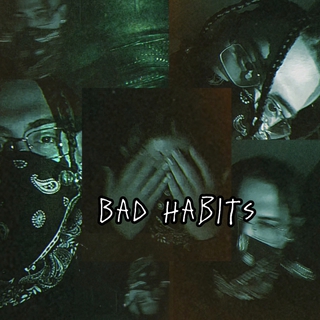 Bad Habits lyrics | Boomplay Music