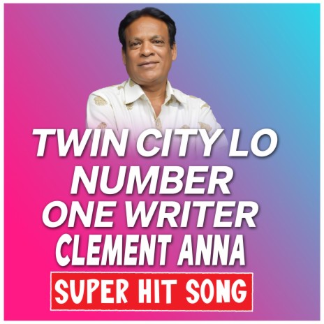 Twin City Lo Number One Writer Clement Anna Song | Boomplay Music