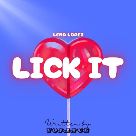 Lick It by Lena Lopez | Boomplay Music