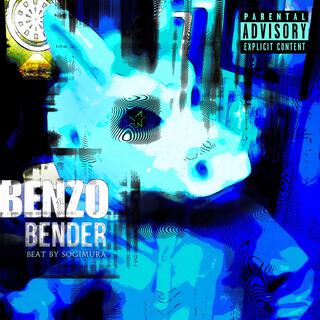 Benzo Bender (Crying In AutoTune)