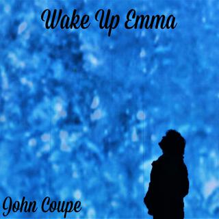 Wake Up Emma