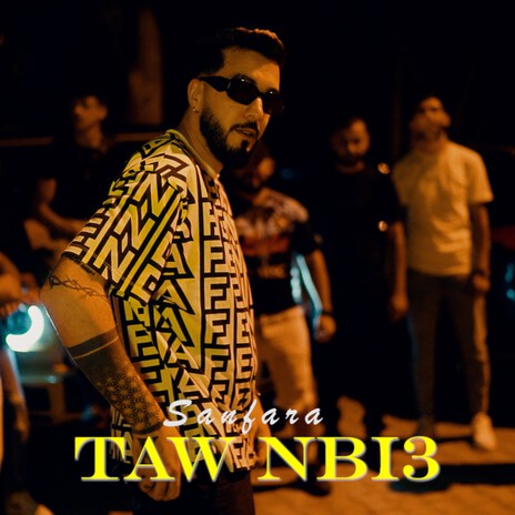 Taw Nbi3 | Boomplay Music