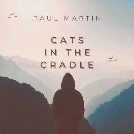 Cats in the cradle (Acoustic Version) | Boomplay Music