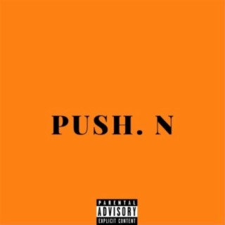 PUSH. N