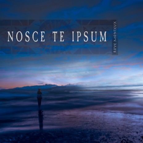 Nosce Te Ipsum