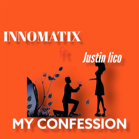 Love confession (feat. Justin lico)