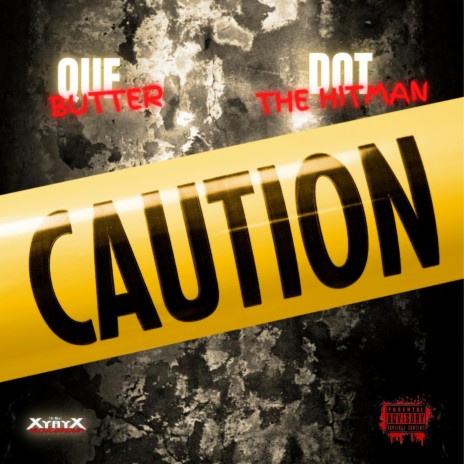 CAUTION ft. DOT the Hitman | Boomplay Music