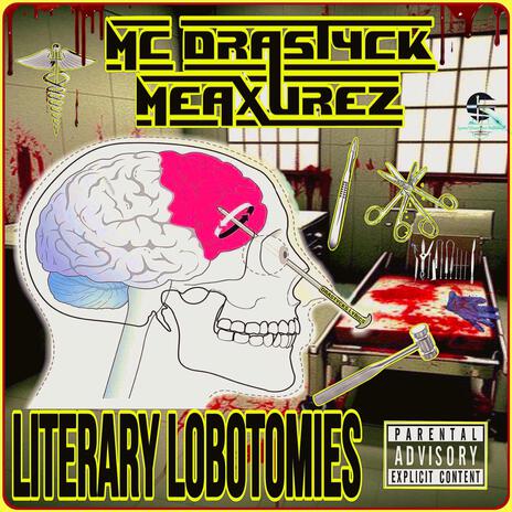 Literary Lobotomies | Boomplay Music
