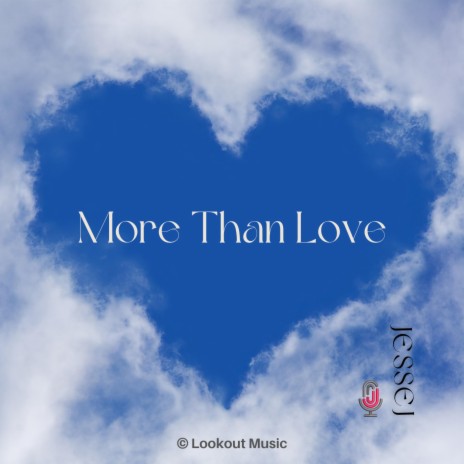 More Than Love | Boomplay Music