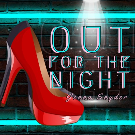 Out For The Night | Boomplay Music