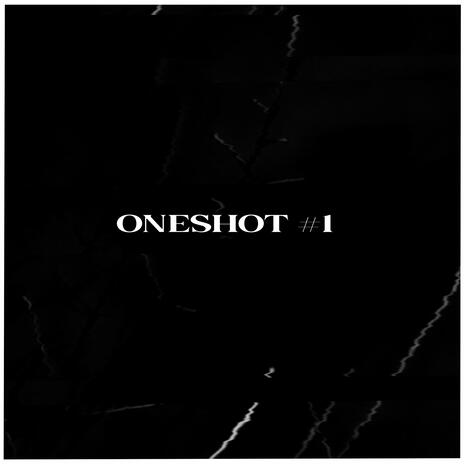 OneShot #1 ft. Varela AKA | Boomplay Music