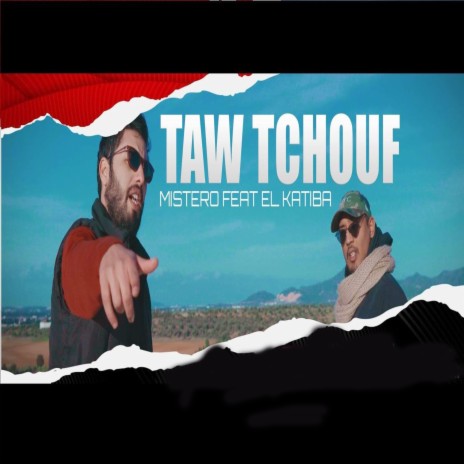 Taw Tchouf | Boomplay Music