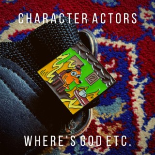 Where's God Etc. lyrics | Boomplay Music