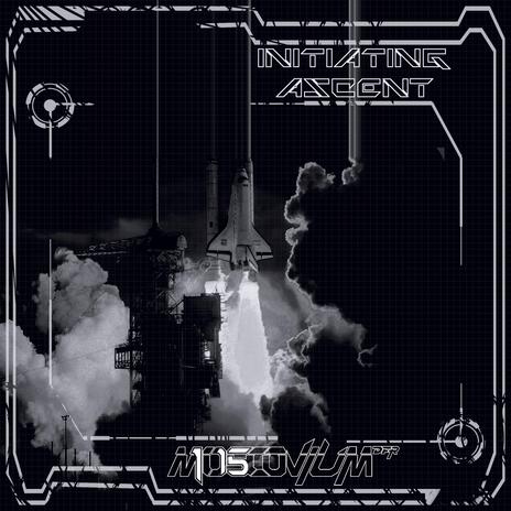 Initiating Ascent ft. MOSCOVIUM ᴰᚪᴿ | Boomplay Music