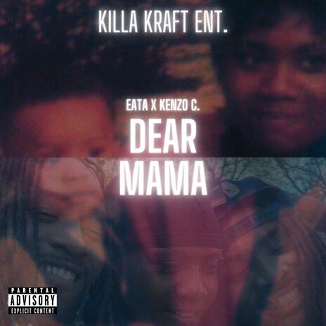 Dear Mama | Boomplay Music