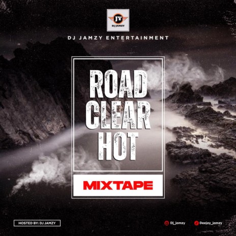 Road Clear Mixtape