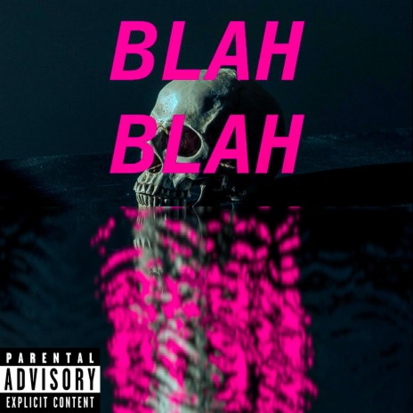 BLAH BLAH ft. 1mo | Boomplay Music
