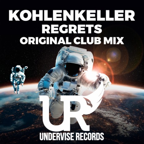 Regrets (Original Club Mix)