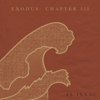 Exodus: Chapter III