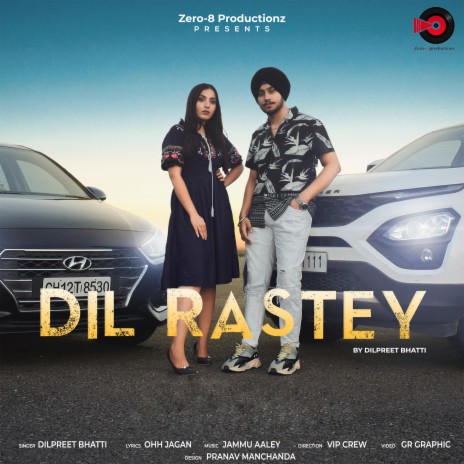 Dil Rastey ft. Jammu Aaley & Ohh Jagan | Boomplay Music