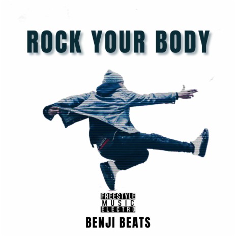 Rock Your Body | Boomplay Music