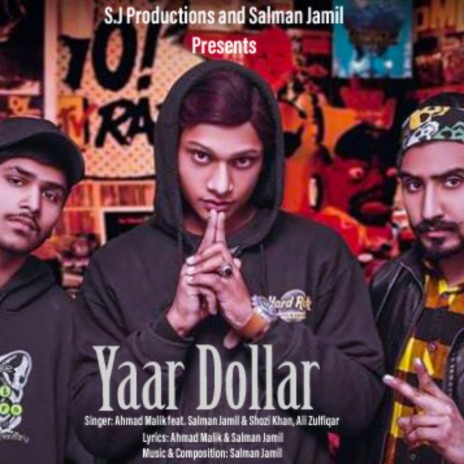 Yaar Dollar (feat. Shozi Khan)