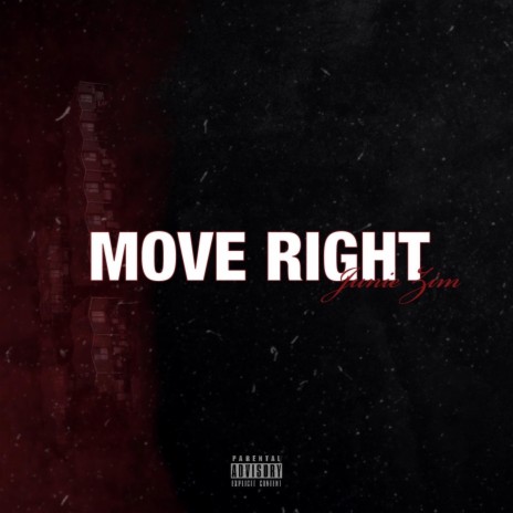 MOVE RIGHT | Boomplay Music