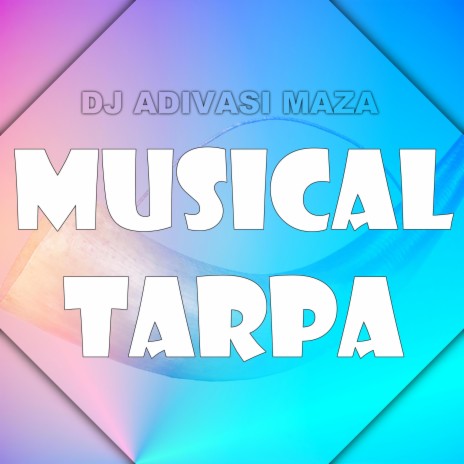 Musical Tarpa