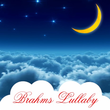 Brahms Lullaby (Extended Version)