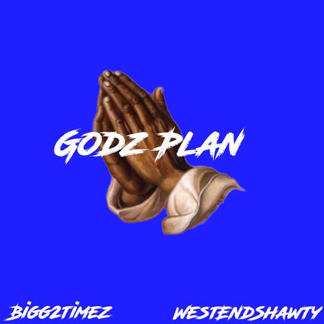 Godz Plan ft. Westendshawty | Boomplay Music