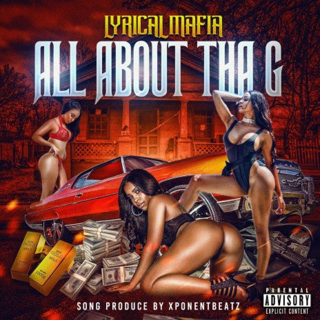 All About tha G (feat. Fire, Saydru & C.D.K) | Boomplay Music