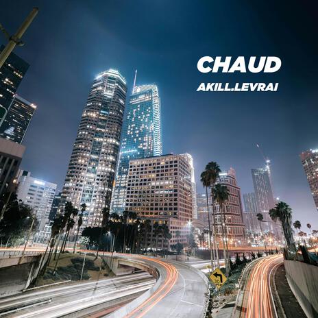 CHAUD | Boomplay Music