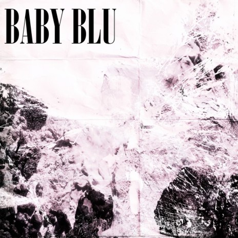 baby blu | Boomplay Music