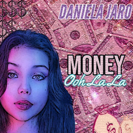 Money Ooh La La | Boomplay Music