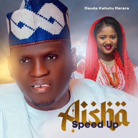 Aisha (Speed Up) | Boomplay Music