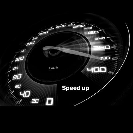 Speed Up | Boomplay Music