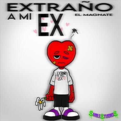 MAÑANA (EXTRAÑO A MI EX) | Boomplay Music