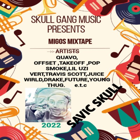 Migos mixtape (feat. Savic Skull) | Boomplay Music