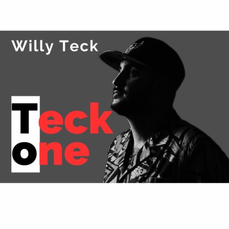 Teck One Willy Teck