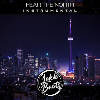 Fear the North (Instrumental)