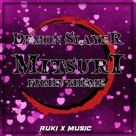 Mitsuri Fight Theme (From 'Demon Slayer') | Boomplay Music