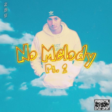 No Melody Pt. 2
