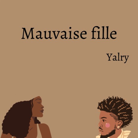 Mauvaise fille | Boomplay Music