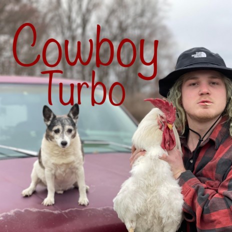 Cowboy Turbo | Boomplay Music