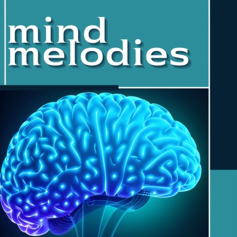 Mind Melodies