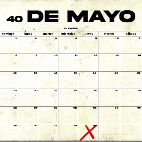 40 de Mayo | Boomplay Music