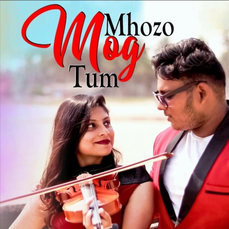 Mhozo Mog Tum | Boomplay Music