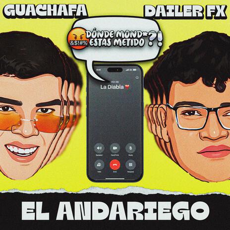 El Andariego (En vivo) ft. Dailer Fx | Boomplay Music