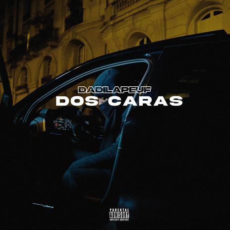 DOS CARAS | Boomplay Music
